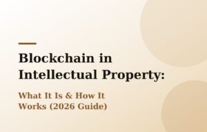 Blockchain in Intellectual Property