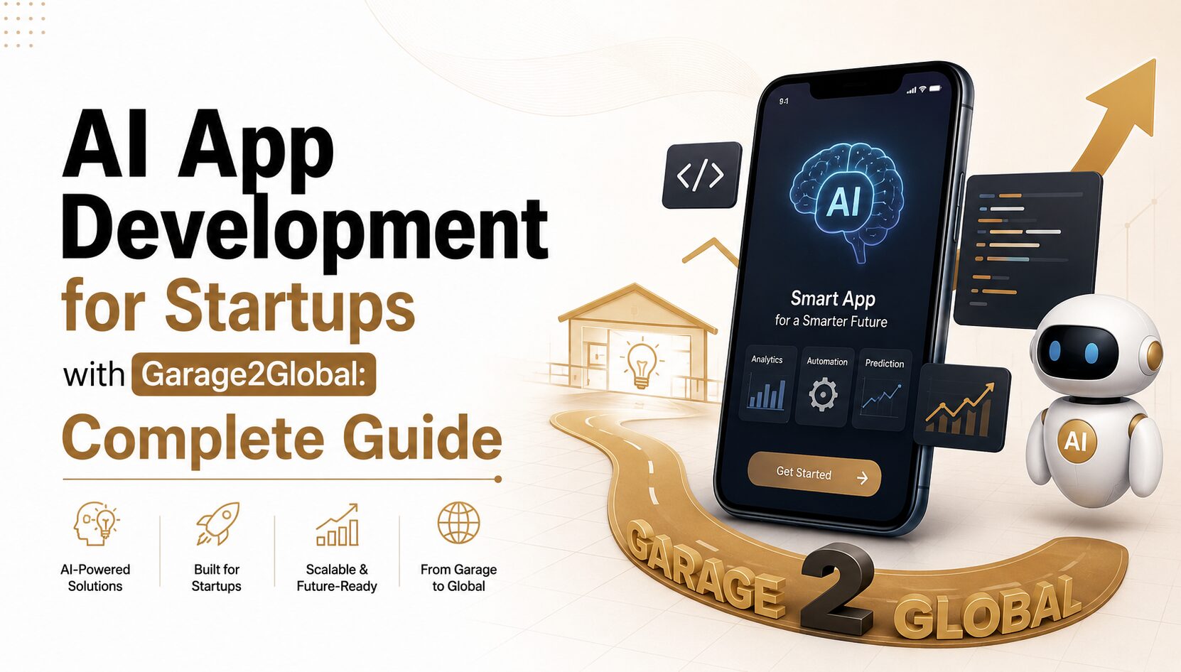 AI App Development for Startups with Garage2Global AI App Development for Startups with Garage2Global