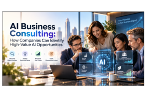 AI business consulting helps companies identify high-value AI opportunities for growth and efficiency.
