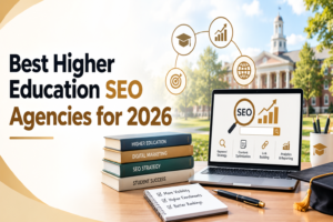 Best higher education SEO agencies for 2026 helping colleges and universities improve search rankings, online visibility, and student enrollment.